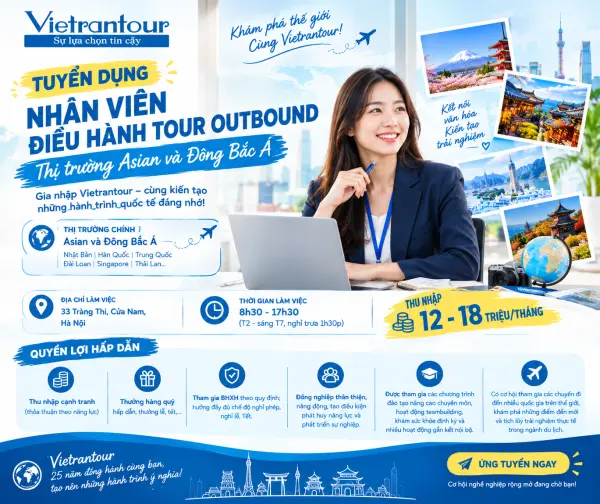 Điều hành tour Outbound (thị trường Đông Bắc Á và Asian) - New